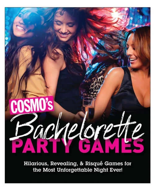 Cosmo’s Bachelorette Party Game – 25 Hilarious and Memorable Games