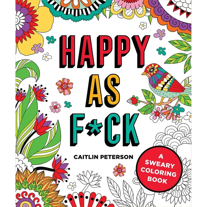 Happy as F*ck Coloring Book